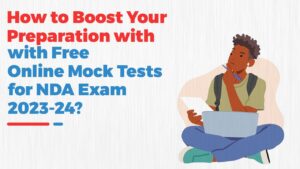 NDA Exams 2024 Mock Test Preparation