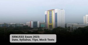 SRMJEEE Exam 2024 Online Preparation