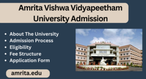 Amrita Vishwa Vidyapeetham Admission 2024