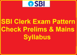SBI Clerk Syllabus 2024
